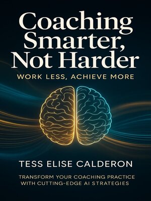 cover image of Coaching Smarter, Not Harder
